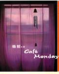 Café Monday